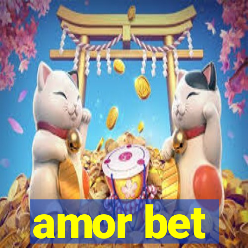 amor bet